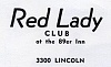 Click image for larger version. 

Name:	red lady club 89er inn 3300 lincoln.jpg 
Views:	384 
Size:	49.1 KB 
ID:	2412